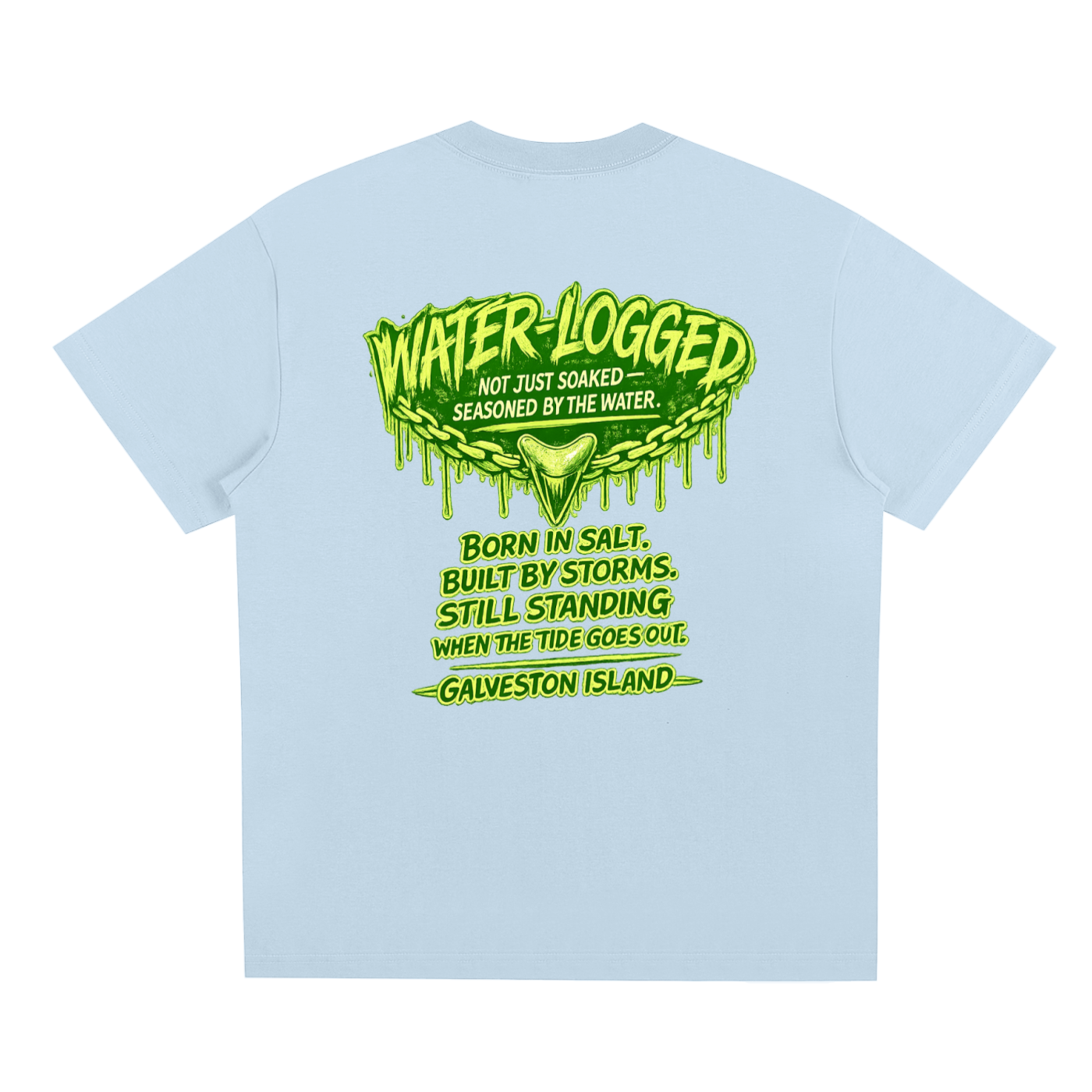 Water-Logged Motto